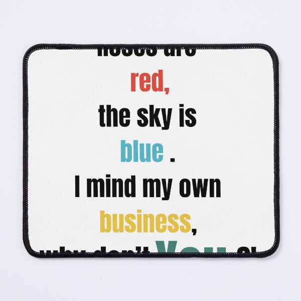 Item preview, Roses are red sky is blue funny saying  designed and sold by Tanuja  Sharma.