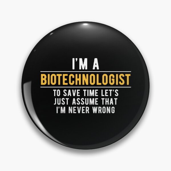 Item preview, Biotechnology Biotechnologist Witty designed and sold by NestaReign.