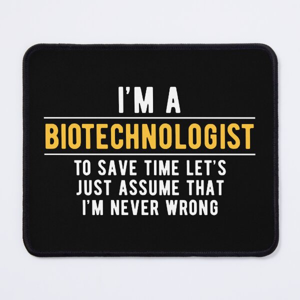 Item preview, Biotechnology Biotechnologist Witty designed and sold by NestaReign.