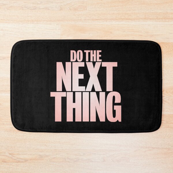 Item preview, Do the next thing v.3 designed and sold by x1brett.