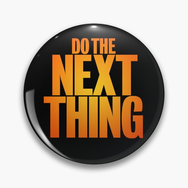 Item preview, Do the next thing v.4 designed and sold by x1brett.