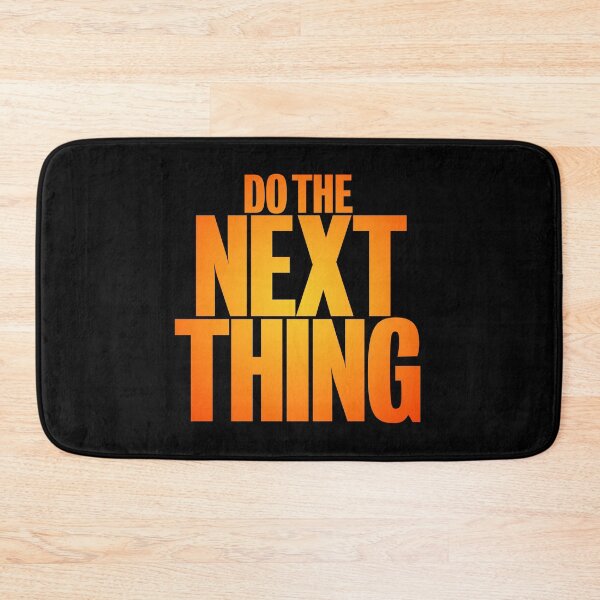 Item preview, Do the next thing v.4 designed and sold by x1brett.