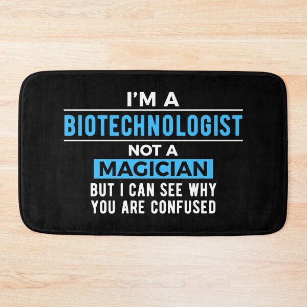 Item preview, Biotechnologist Biotechnology Joke designed and sold by NestaReign.