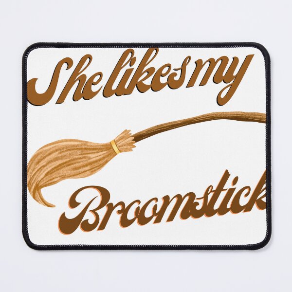 Item preview, Funny She Likes My Broomstick  designed and sold by TheCreativeFab.