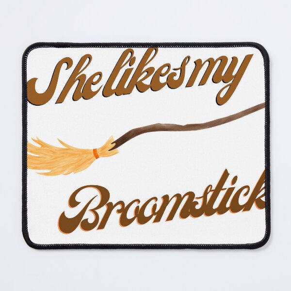 Item preview, Funny She Likes My Broomstick  designed and sold by TheCreativeFab.