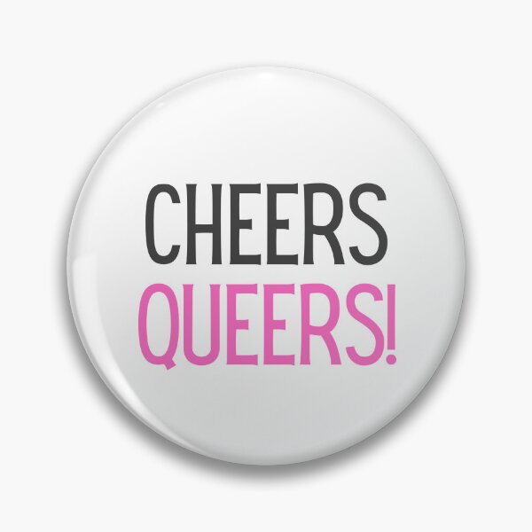 Item preview, Cheers Queers! designed and sold by PopFabrik.