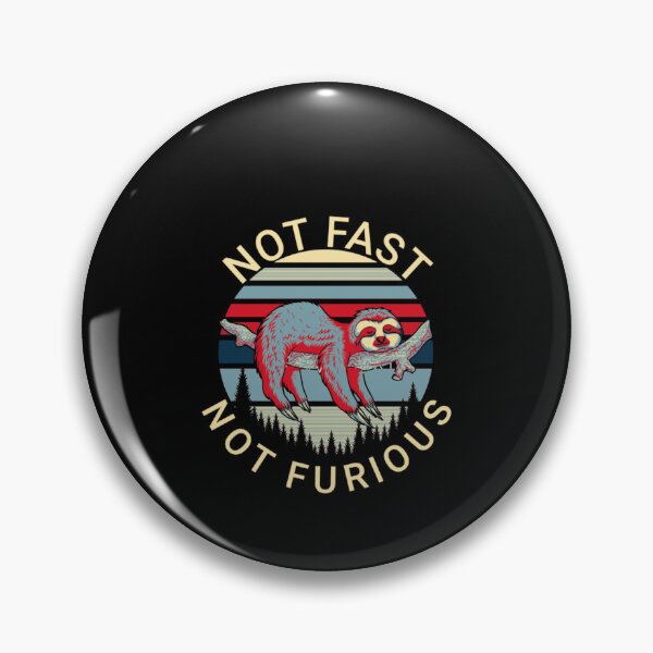 Item preview, Not Fast Not Furious designed and sold by Alice-Stewart.