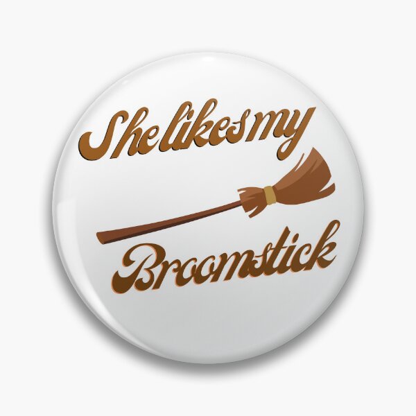 Item preview, Funny She Likes My Broomstick  designed and sold by TheCreativeFab.