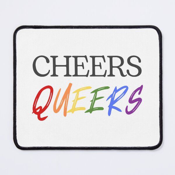 Item preview, Cheers Queers designed and sold by PopFabrik.