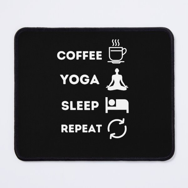 Item preview, Coffee Yoga Sleep Repeat designed and sold by OneDayCollected.