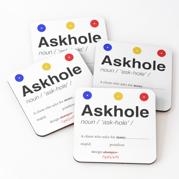 Item preview, Askhole For Graphic Designers designed and sold by peacefulcreator.