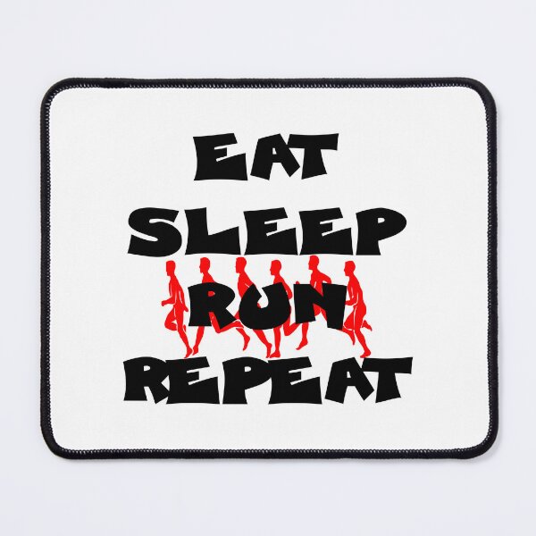 Item preview, EAT SLEEP RUN REPEAT designed and sold by DomGDesign.