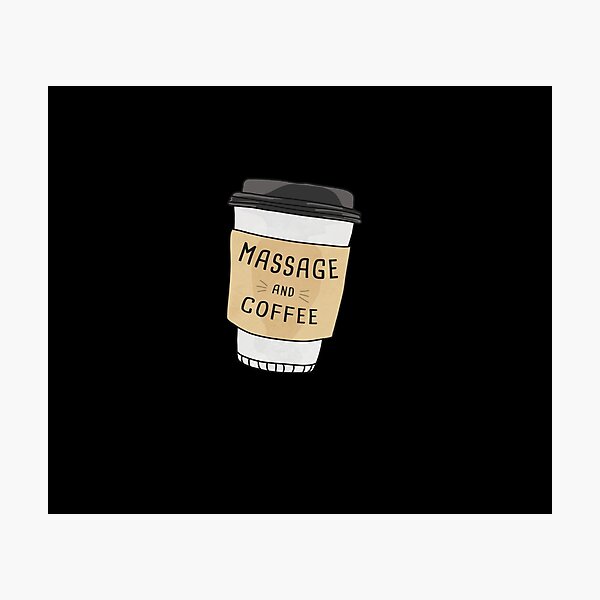 Item preview, Massage And Coffee designed and sold by orlumbuspirate.