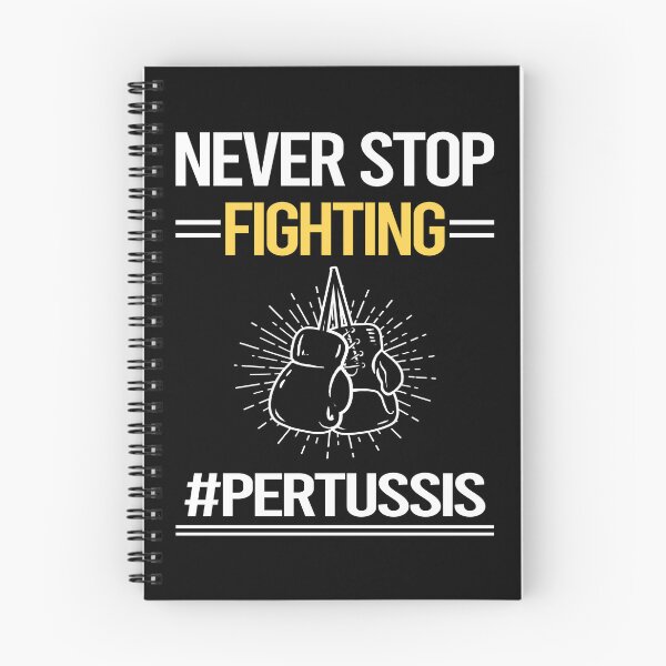 Item preview, Never Stop Fighting With Pertussis designed and sold by StoreHornedFace.