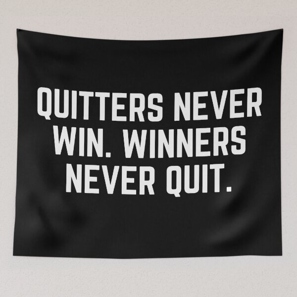 Item preview, Quitters Never Win & Winners Never Quit  designed and sold by KingsManKind.