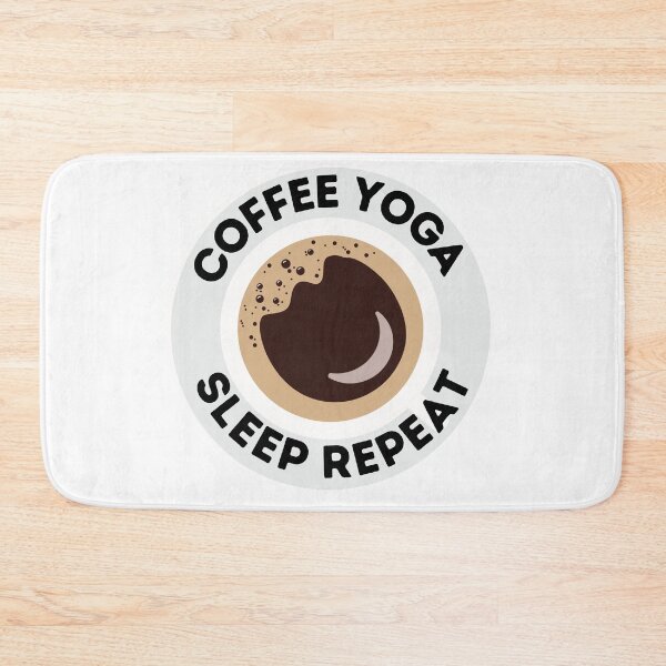 Item preview, Coffee Yoga Sleep Repeat designed and sold by OneDayCollected.