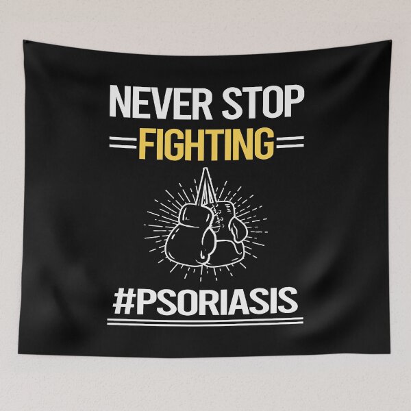Item preview, Never Stop Fighting With Psoriasis designed and sold by StoreHornedFace.