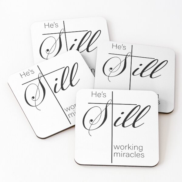 Item preview, He's Still Working Miracles designed and sold by SweetCreekFaith.