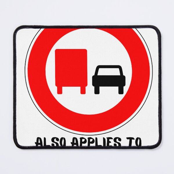 Item preview, No overtaking designed and sold by Kormix.