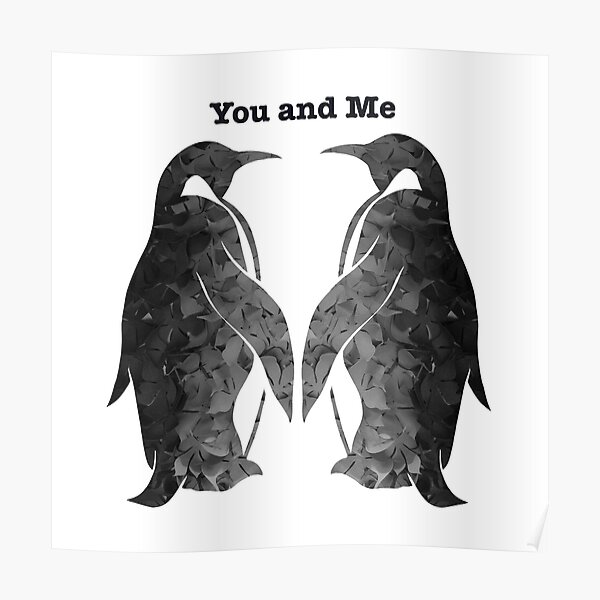 Two penguins (Black and White) Poster