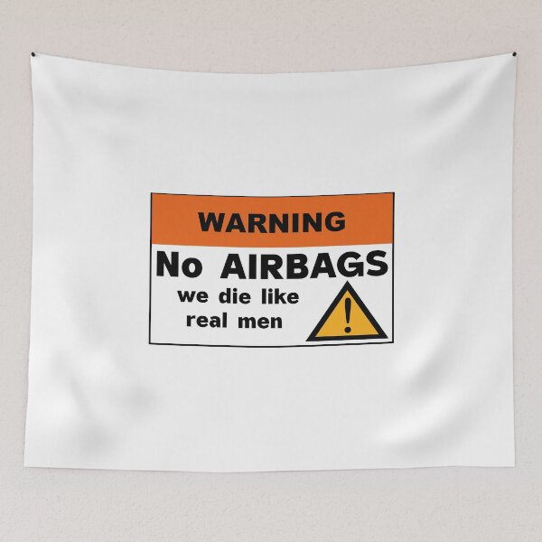 Item preview, No Airbags We Die Linke Real Men designed and sold by Freddy501  ⭐⭐⭐⭐⭐.