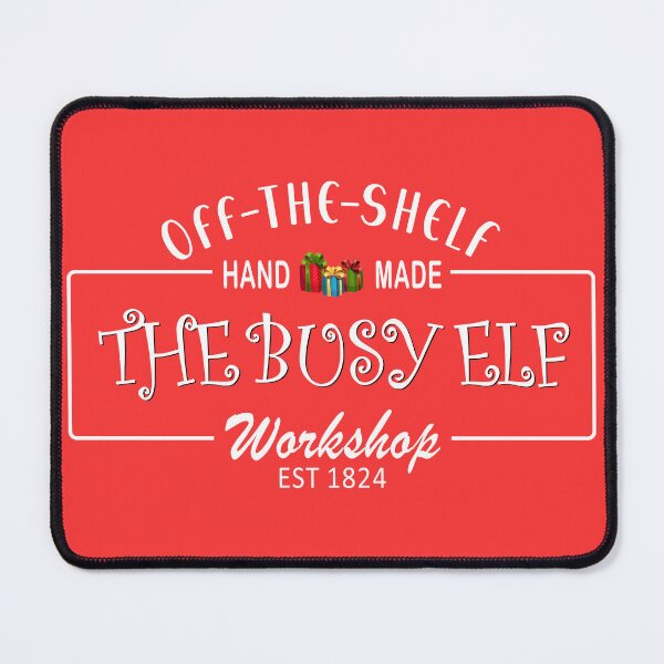 Item preview, The Busy Elf Workshop, Off the Shelf Hand Made, since 1824 designed and sold by Blended Designs ⭐⭐⭐⭐⭐.
