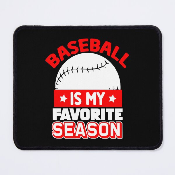 Item preview, Baseball is my Favorite season designed and sold by printhappy4you.