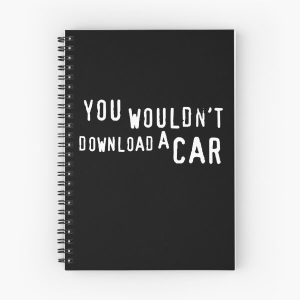 Item preview, You Wouldn't Download a Car. designed and sold by Meta Cortex.