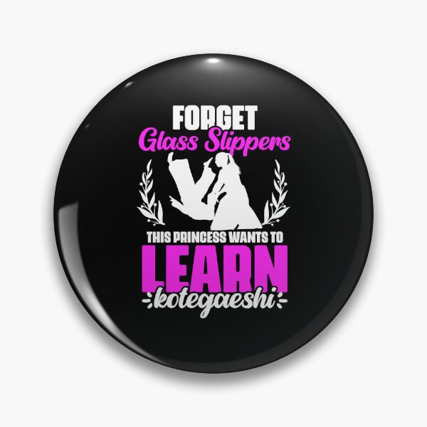 Item preview, Forget Glass Slippers This Princess Funny Aikido Kotegaeshi designed and sold by Nessshirts.