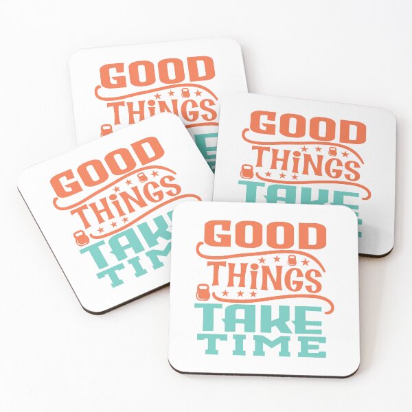Item preview, Good Things Takes Time  designed and sold by define design.