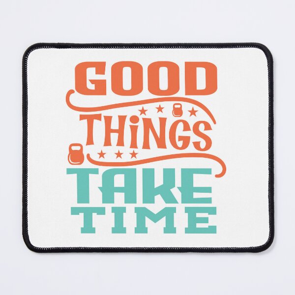 Item preview, Good Things Takes Time  designed and sold by define design.