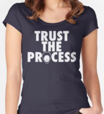Trust The Process 1 Women's Fitted Scoop T-Shirt