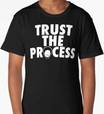 Trust The Process 1 Long T-Shirt