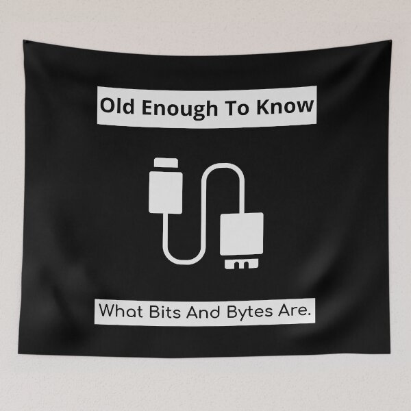 Item preview, Old Enough To Know What Bits And Bytes Are 01 White Text designed and sold by TWMBDesigns.