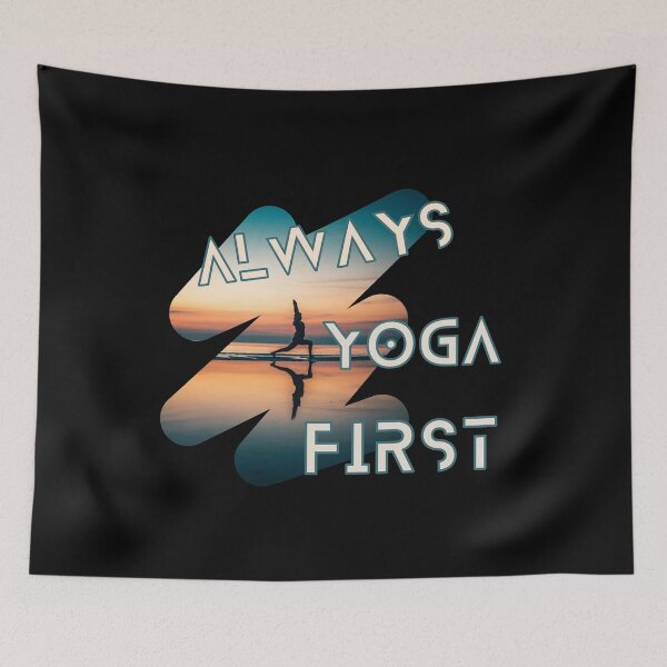 Item preview, Always Yoga First But First Yoga Yoga Lover designed and sold by designerpriti.