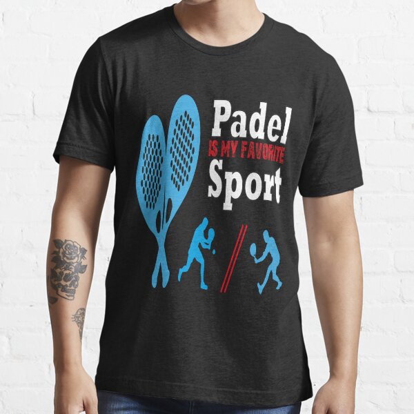 "Padel sport Padel Players padel fans padel sport tennis " Tshirt