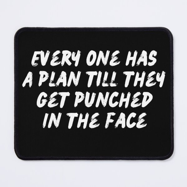 Item preview, Everyone has a plan designed and sold by Md1982.