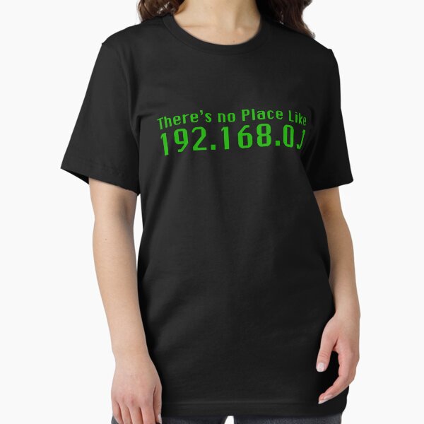 Item preview, Theres no Place Like 192.168.0.1 designed and sold by McPod.