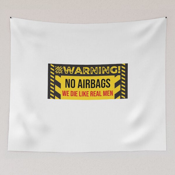 Item preview, No Airbags We Die Linke Real Men designed and sold by Freddy501  ⭐⭐⭐⭐⭐.