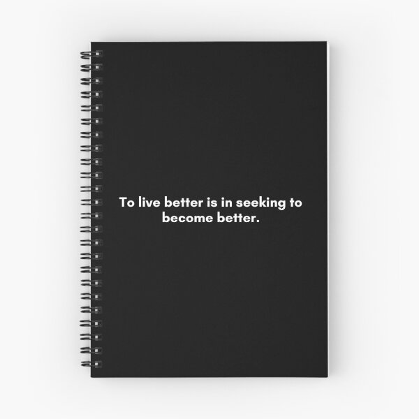 Item preview, To live better is in seeking to become better | Philosophy Quote from Socrates | White and Black designed and sold by Philosopherous.