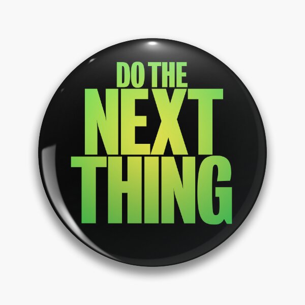 Item preview, Do the next thing v.5 designed and sold by x1brett.