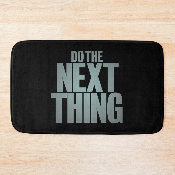 Item preview, Do the next thing v.6 designed and sold by x1brett.