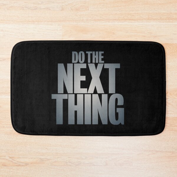 Item preview, Do the next thing v.7 designed and sold by x1brett.