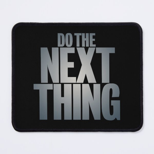 Item preview, Do the next thing v.7 designed and sold by x1brett.