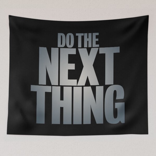 Item preview, Do the next thing v.7 designed and sold by x1brett.