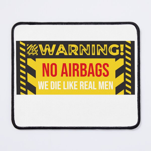 Item preview, No Airbags We Die Linke Real Men designed and sold by Freddy501 ⭐⭐⭐⭐⭐.