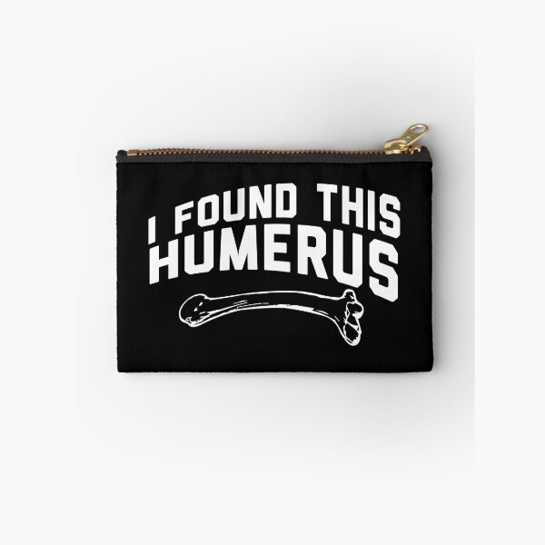 Item preview, I Found This Humerus designed and sold by palaco210.