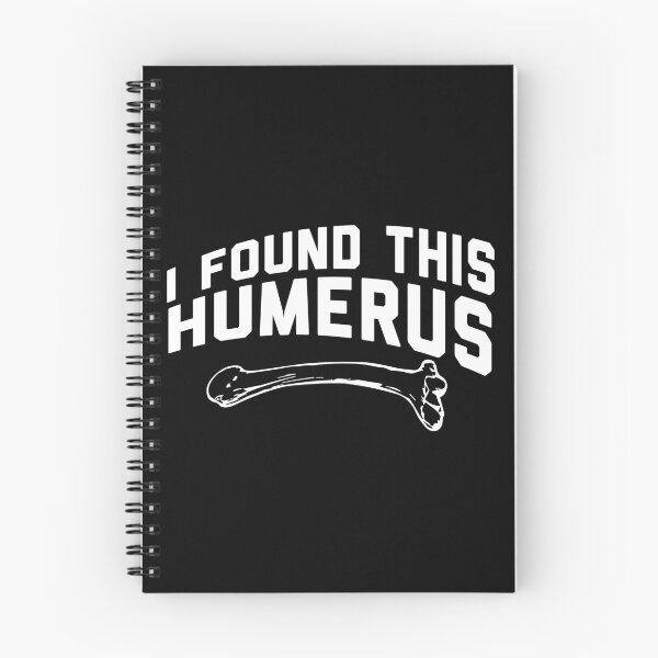 Item preview, I Found This Humerus designed and sold by palaco210.