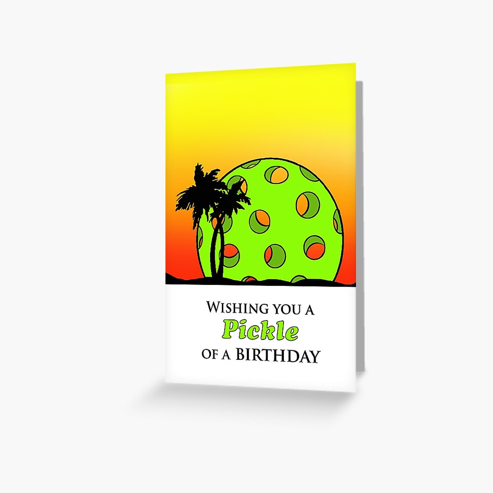 wishing-you-a-pickle-of-a-birthday-pickleball-sunset-greeting-card