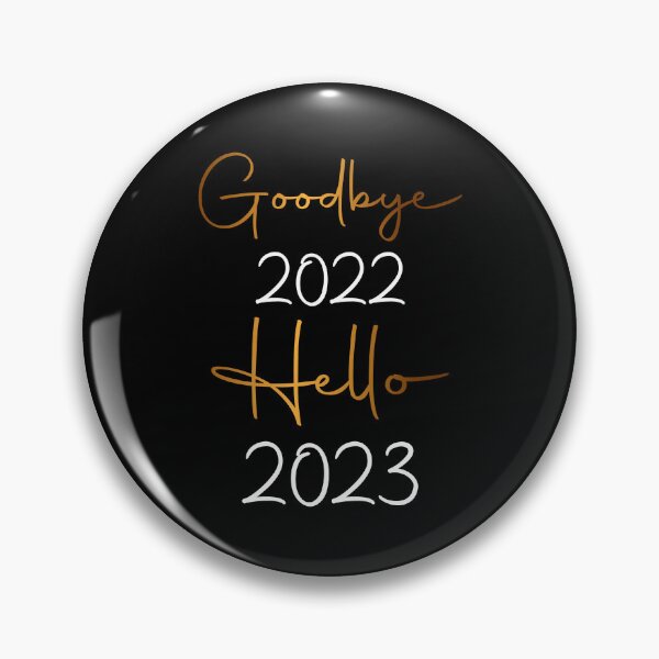 Item preview, Goodbye 2022, hello 2023 Design designed and sold by samer11.